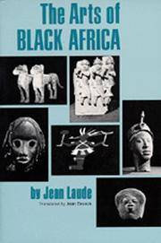 The Arts Of Black Africa