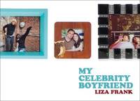 My Celebrity Boyfriend (ISBN: 9780747581581)