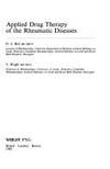 APPLIED DRUG THERAPY OF THE RHEUMATIC DISEASES