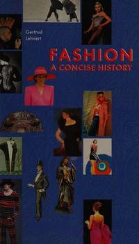 FASHION A: CONCISE HISTORY