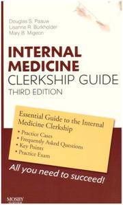 Internal Medicine Clerkship Guide, 3e (Clerkship Guides)