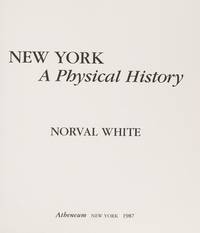 New York: A Physical History