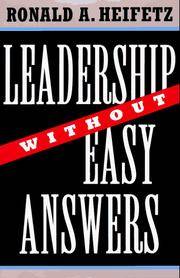 Leadership Without Easy Answers