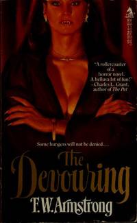 The Devouring by F. W. Armstrong, T.M. Wright