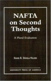 Nafta on Second Thought: A Plural Evaluation (Presidency and Arms Control; 5)