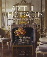 Artful Decoration : Interiors by Fisher Weisman