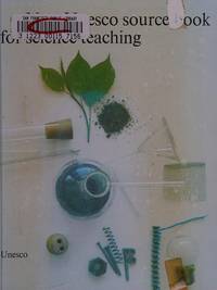 New Unesco Source Book For Science Teaching