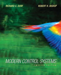 Modern Control Systems (12th Edition) by Robert H Richard C.; Bishop - Hardcover - 2010-07-29 - from SGS Trading Inc (SKU: SKU0194216)
