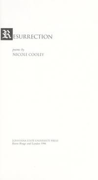 RESURRECTION: Poems. by Cooley, Nicole - (1996.)