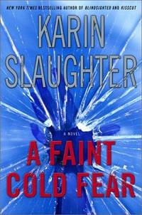 A FAINT COLD FEAR