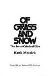 OF GRASS AND SNOW