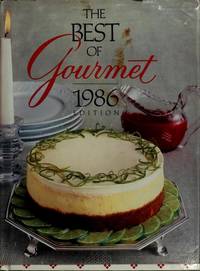 The Best of Gourmet, 1986 by Gourmet Magazine Editors - 1986-02-12