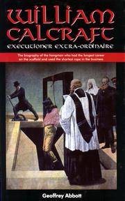 William Calcraft Executioner Extra-Ordinaire