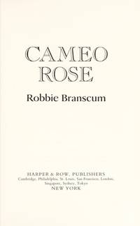 Cameo Rose by Branscum, Robbie