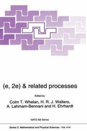 E,2E) & RELATED PROCESSES (NATO SCIENCE SERIES C:) (HARDCOVER)