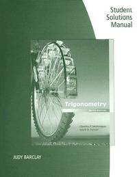 Student Solutions Manual for McKeague/Turner's Trigonometry, 6th