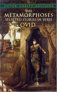 image of The Metamorphoses: Selected Stories in Verse (Dover Thrift Editions)