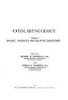 Otolaryngology: Basic Sciences and Related Disciplines v. 1