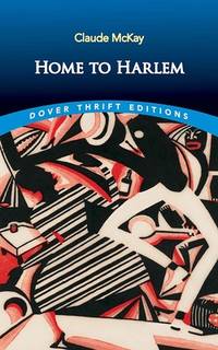 Home to Harlem (Thrift Editions)