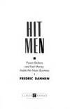 Hit Men by Dannen, Fredric - 1990