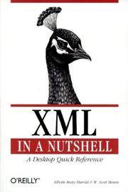 XML in a Nutshell : A Desktop Quick Reference (Nutshell Handbook)