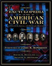 Encyclopedia of the American Civil War: A Political, Social, and Military History