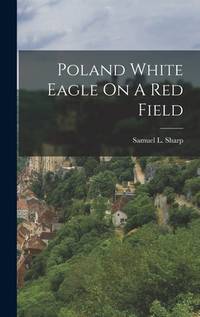 Poland White Eagle On A Red Field