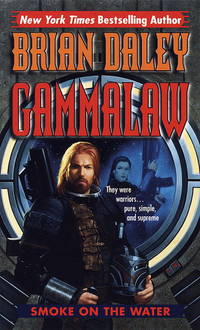 Smoke on the Water: Book One of Gammalaw