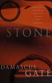 Damascus Gate by Robert Stone - 1998-01-01