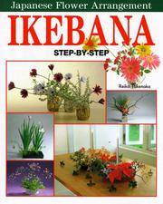 IKEBANA Step-By-Step.