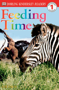 DK Readers: Feeding Time (Level 1: Beginning to Read)