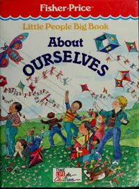 Little People Big Book About Ourselves