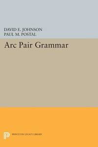 Arc Pair Grammar (Princeton Legacy Library)