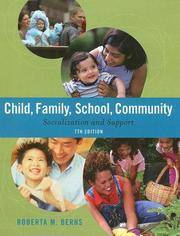 cover of Child, Family, School, Community: Socialization and Support (Available Titles CengageNOW)