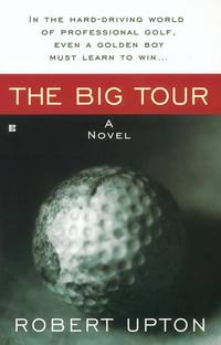 The Big Tour by Robert Upton - December 2002