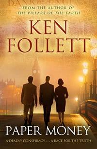 Paper Money by Follett, Ken