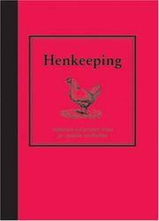 Hen Keeping: Inspiration and Practical Advice for Would-be Smallholders (Country Living) by Jane Eastoe