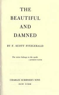 The Beautiful and the Damned by F. Scott Fitzgerald - 1977-01-01