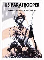 US Paratrooper 1941-45 (Trade Editions) by Smith, Carl; Chappell, Mike [Illustrator] - 2001-03-25