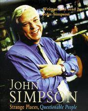 Strange Places, Questionable People by John Simpson - 1999-10-01