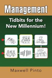 MANAGEMENT: Tidbits for the New Millennium!