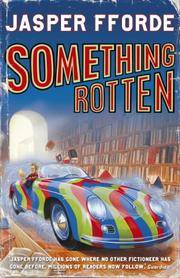 image of Something Rotten : A Thursday Next Novel: SIGNED