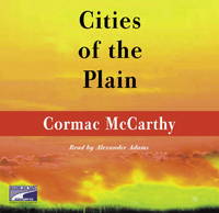 Cities of the Plain by Cormac McCarthy - 1998-01-01