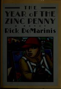 The Year of the Zinc Penny  --Signed--