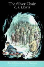image of The Silver Chair (The Chronicles of Narnia)