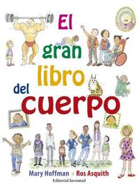 El gran libro del cuerpo (Conocer y Comprender) (Spanish Edition)
