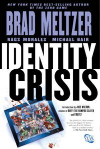 Identity Crisis by Meltzer, Brad, Bair, Michael