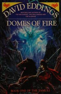 Domes of Fire by Eddings, David - 1993