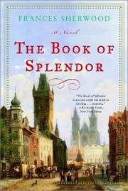 cover of The Book of Splendor: A Novel