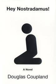 cover of Hey Nostradamus! A Novel